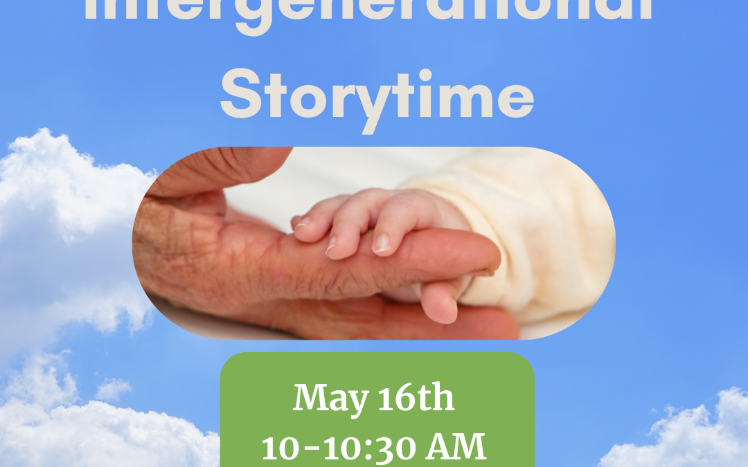 Intergenerational Storytime!
