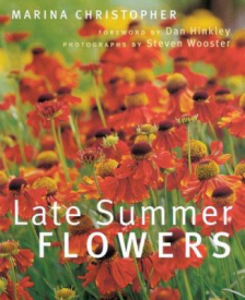 Late summer flowers by Marina Christopher adn Steven Wooster
